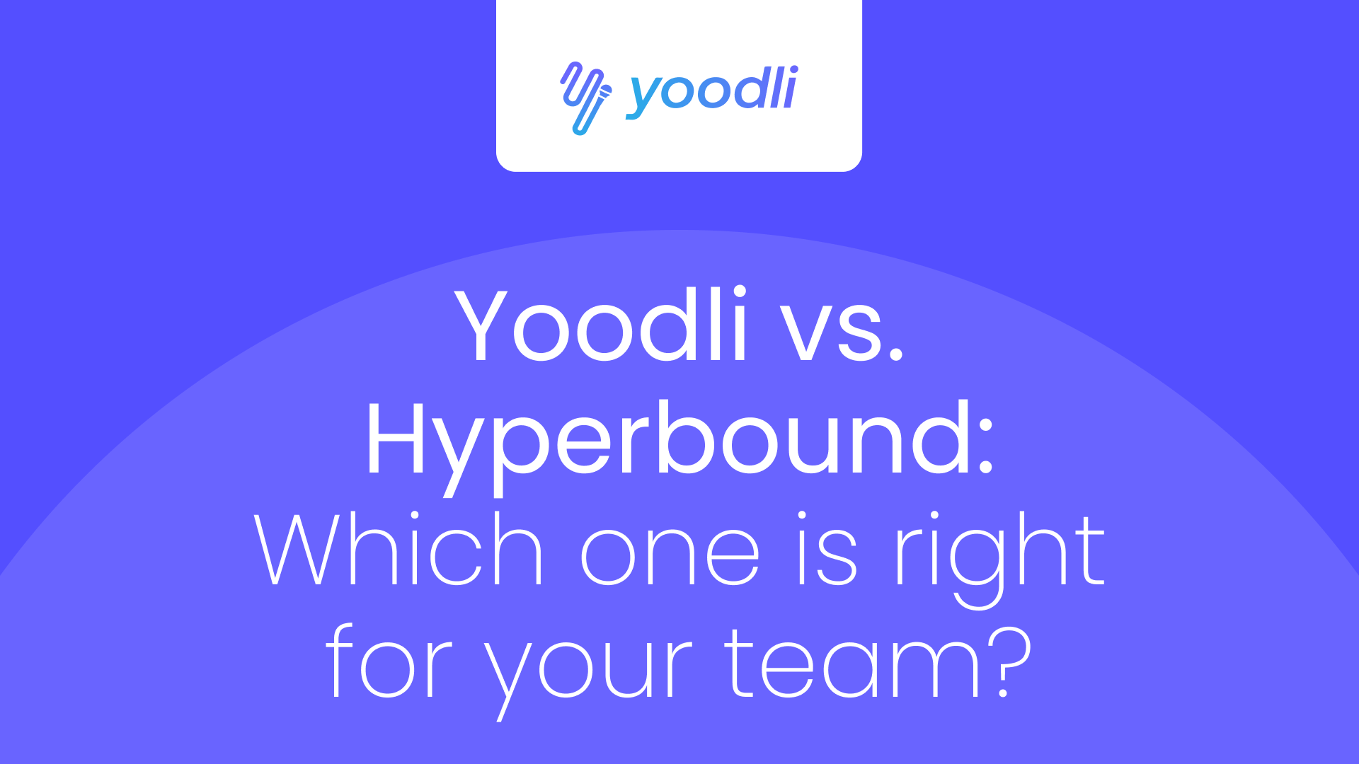 Yoodli vs. Hyperbound